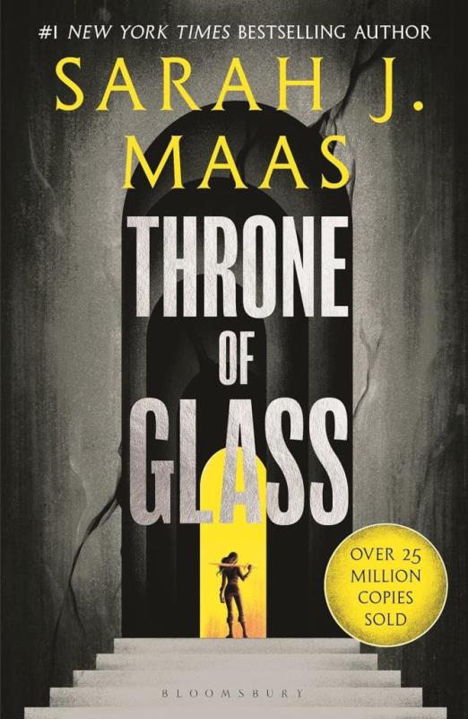 THRONE OF GLASS (THRONE OF GLASS SERIES, BOOK 1)