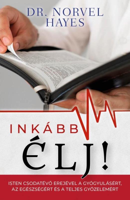 INKÁBB ÉLJ!