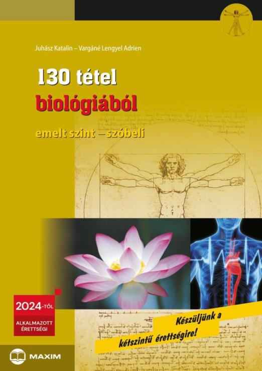 130 TÉTEL BIOLÓGIÁBÓL -  EMELT SZINT - SZÓBELI  2024