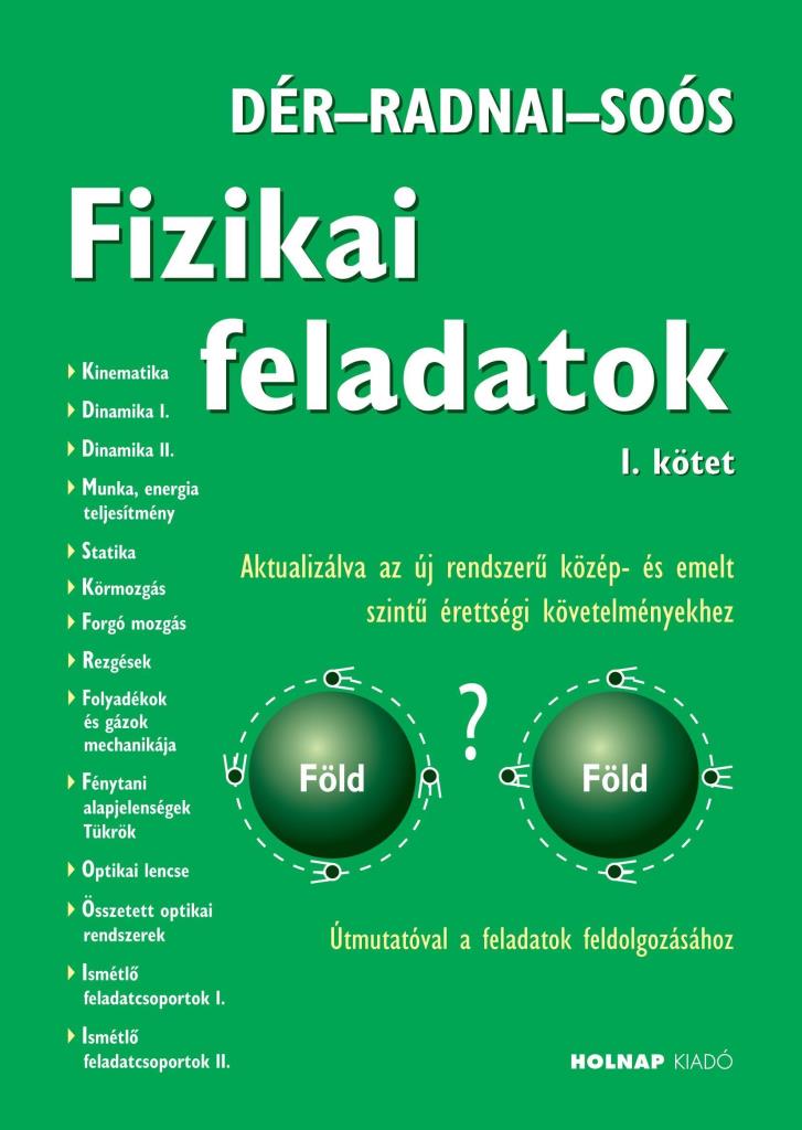 FIZIKAI FELADATOK I. KÖTET