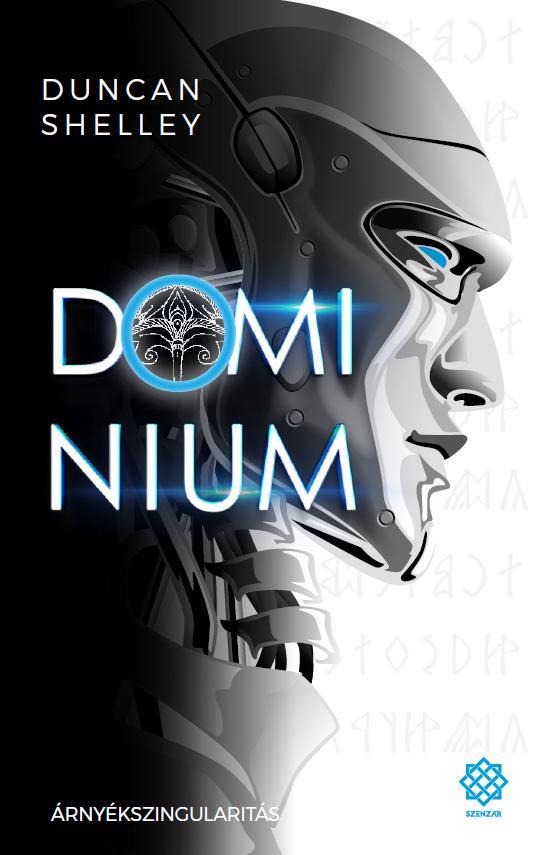 DOMINIUM - ÁRNYÉKSZINGULARITÁS