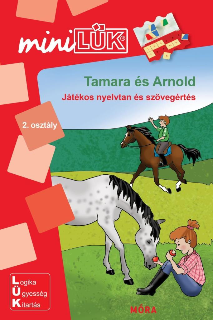 TAMARA ÉS ARNOLD - JÁTÉKOS NYELVTAN ÉS SZÖVEGÉRTÉS 2.OSZT. - MINILÜK piros