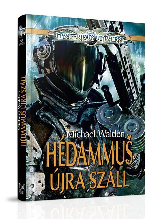 HÉDAMMUS ÚJRA SZÁLL