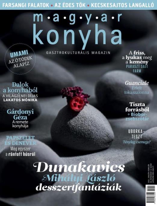 MAGYAR KONYHA - 2021. JANUÁR-FEBRUÁR (45.ÉVFOLYAM 1-2.SZÁM)