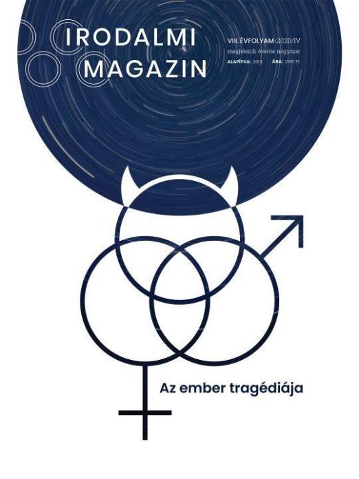 IRODALMI MAGAZIN 2020/IV. - AZ EMBER TRAGÉDIÁJA