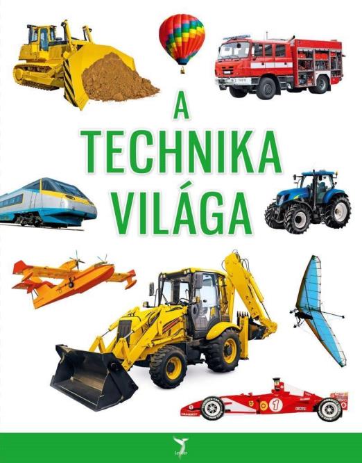 A TECHNIKA VILÁGA