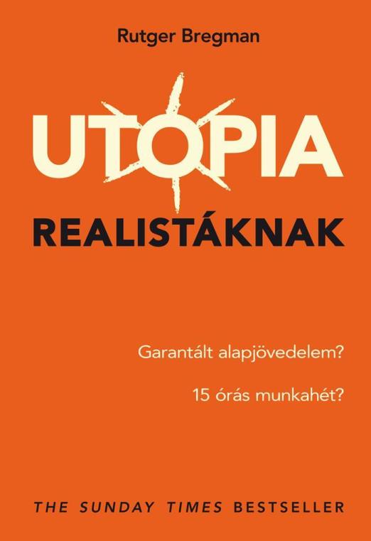 UTÓPIA REALISTÁKNAK