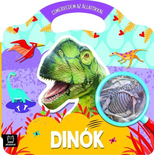 ISMERKEDEM AZ ÁLLATOKKAL - DINÓK