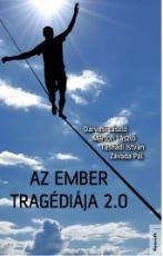 AZ EMBER TRAGÉDIÁJA 2.0