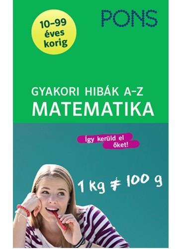 GYAKORI HIBÁK A-Z   - MATEMATIKA (PONS)