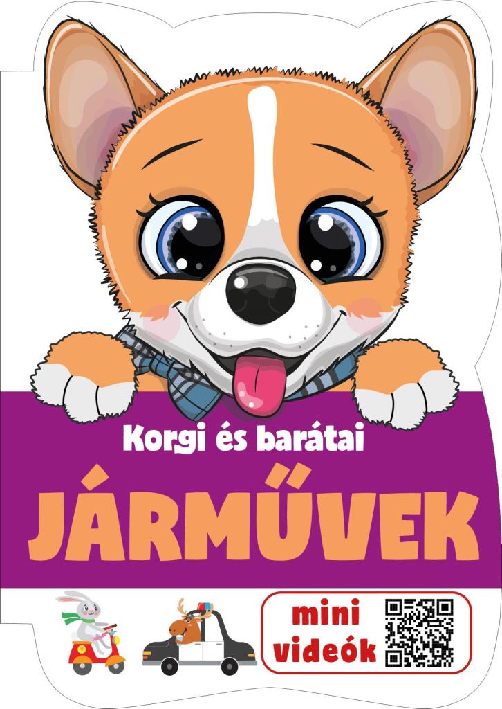 JÁRMŰVEK - KORGI ÉS BARÁTAI