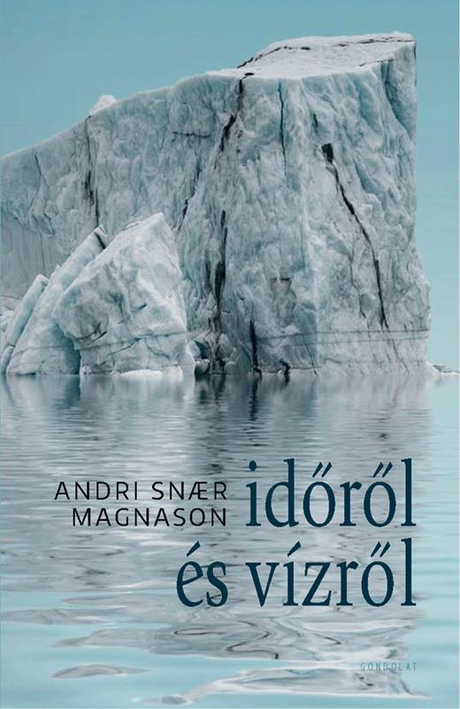 IDŐRŐL ÉS VÍZRŐL