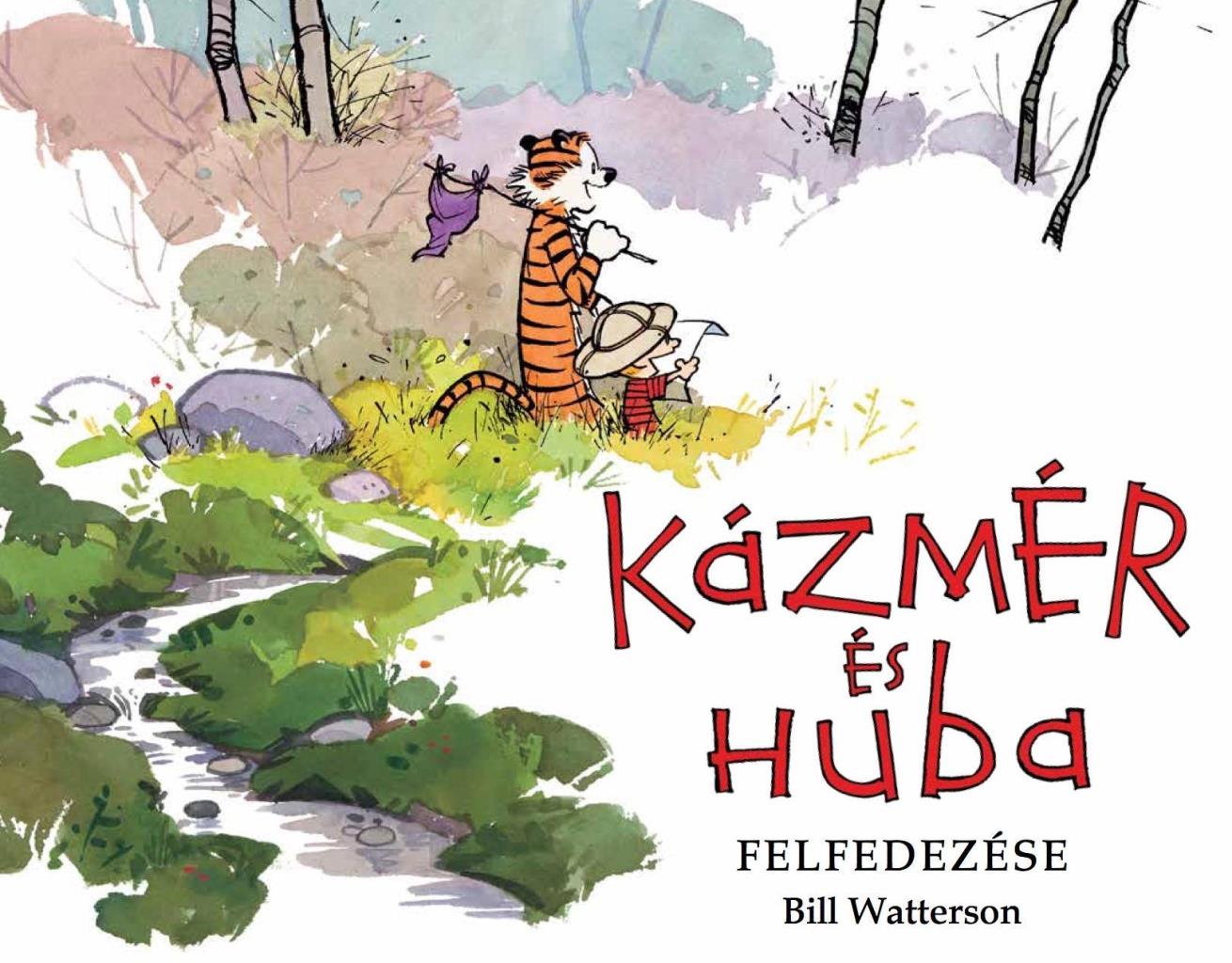 KÁZMÉR ÉS HUBA FELFEDEZÉSE (KÉPREGÉNY)