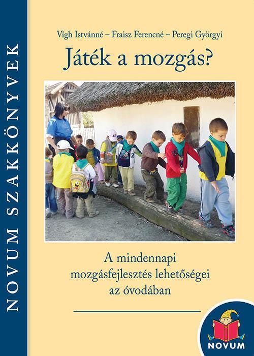 JÁTÉK A MOZGÁS?