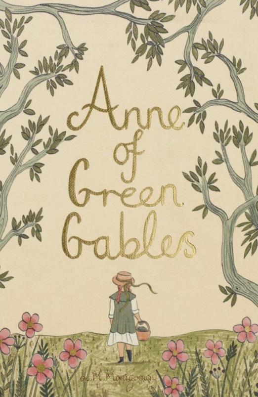ANNE OF GREEN GABLES (WORDSWORTH COLLECTOR\"S EDITIONS)