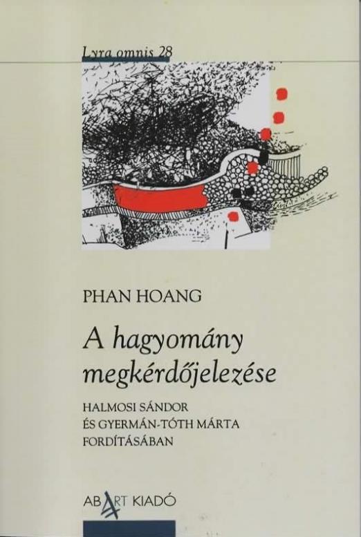 A HAGYOMÁNY MEGKÉRDŐJELEZÉSE