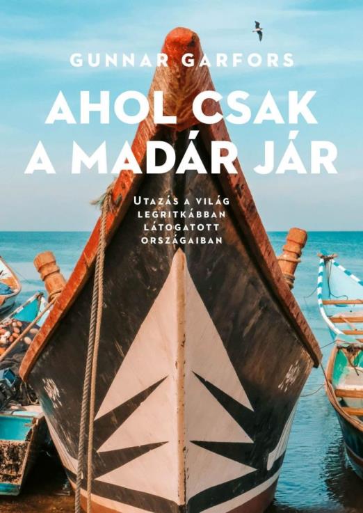 AHOL CSAK A MADÁR JÁR