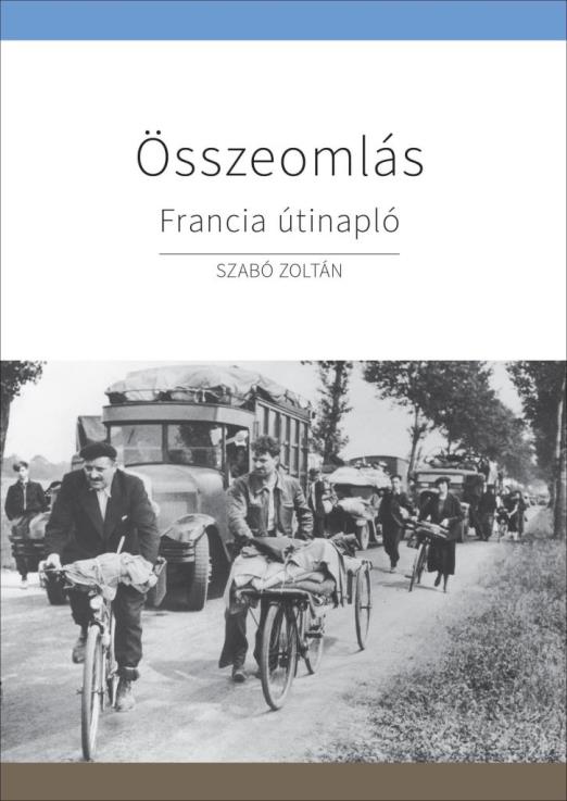 ÖSSZEOMLÁS - FRANCIA ÚTINAPLÓ