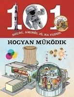 101 DOLOG, AMIRŐL JÓ, HA TUDOD, HOGYAN MŰKÖDIK