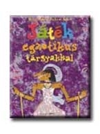 JÁTÉK EGZOTIKUS TÁRGYAKKAL