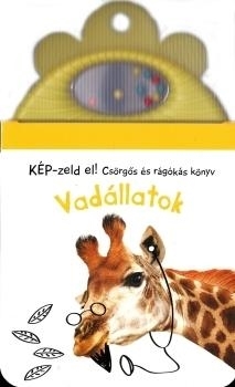 KÉP-ZELD EL! - VADÁLLATOK (CSÖRGŐS ÉS RÁGÓKÁS KÖNYV)