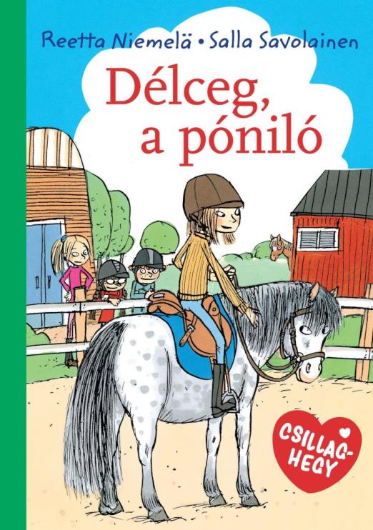 DÉLCEG, A PÓNILÓ