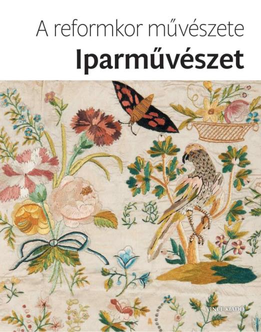 A REFORMKOR MŰVÉSZETE: IPARMŰVÉSZET