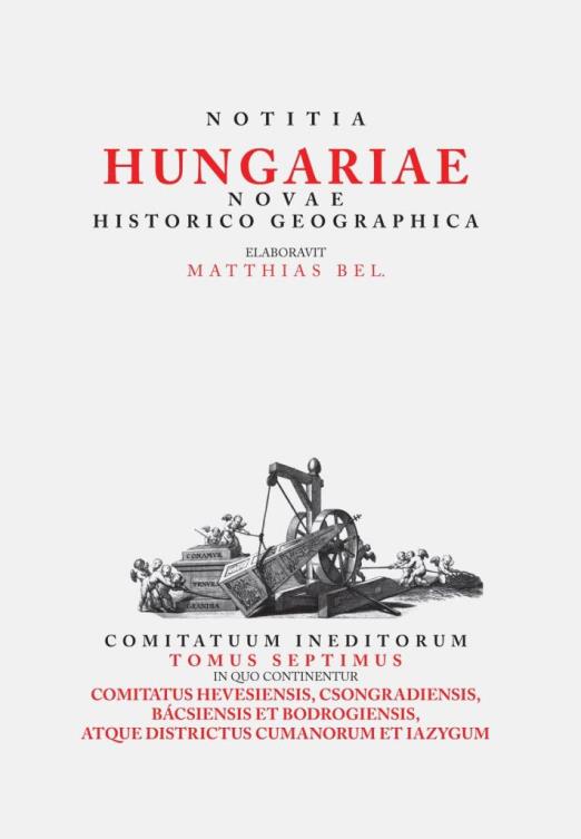NOTITIA HUNGARIAE NOVAE HISTORICO GEOGRAPHICA VII.