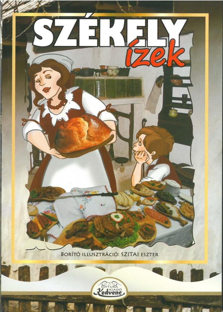 SZÉKELY ÍZEK