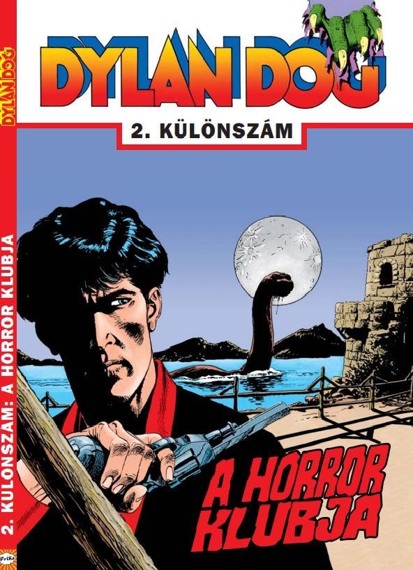 A HORROR KLUBJA - DYLAN DOG 2. KÜLÖNSZÁM