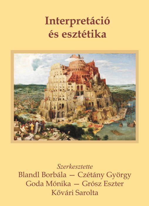 INTERPRETÁCIÓ ÉS ESZTÉTIKA