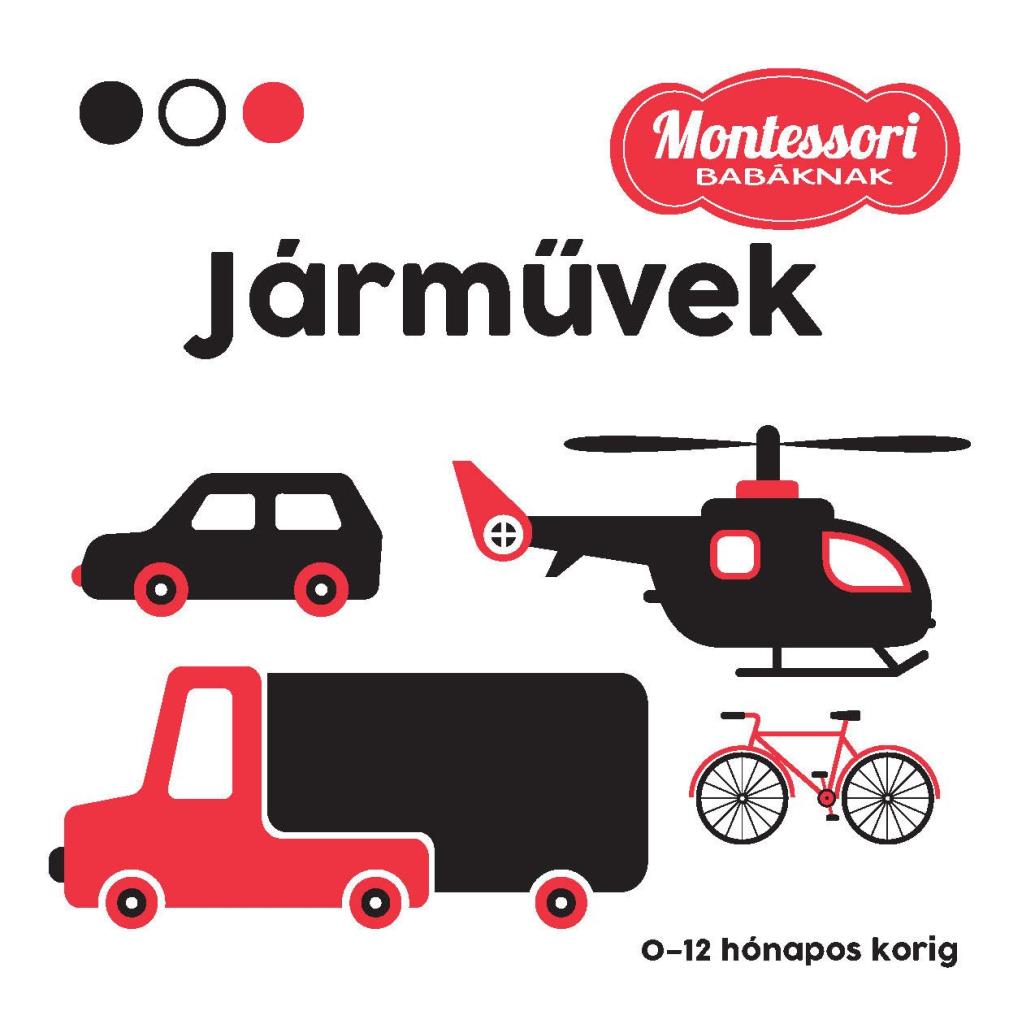 JÁRMŰVEK - MONTESSORI BABÁKNAK