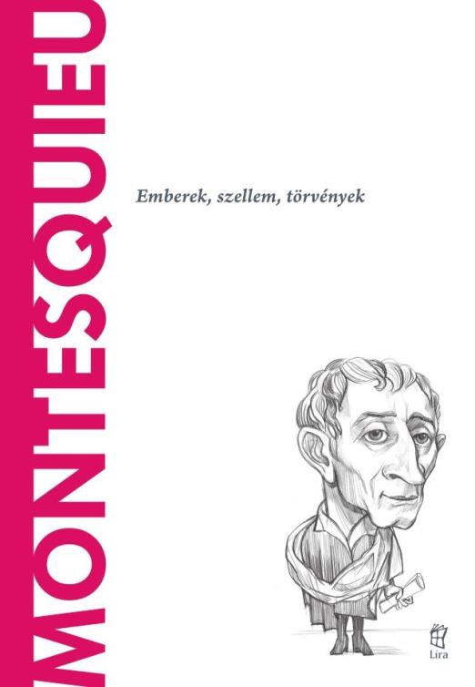 MONTESQUIEU - A VILÁG FILOZÓFUSAI 55.