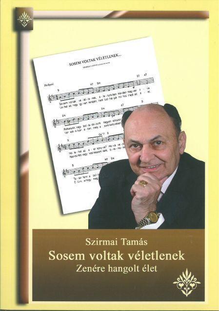 SOSEM VOLTAK VÉLETLENEK (CD MELLÉKLETTEL)