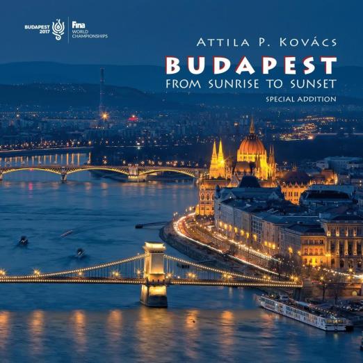 BUDAPEST FOTÓALBUM 2017 FINA  (ANGOL) -NAPKELTÉTŐL NAPNYUGTÁIG