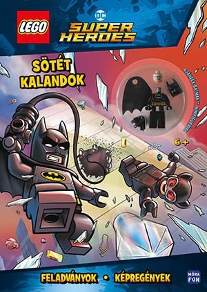 LEGO DC. SÖTÉT KALANDOK