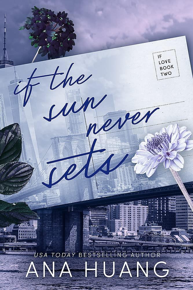 IF THE SUN NEVER SETS (IF LOVE SERIES, BOOK 2)