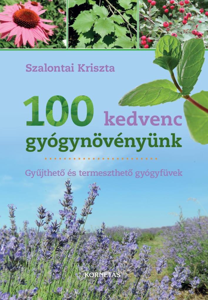 100 KEDVENC GYÓGYNÖVÉNYÜNK