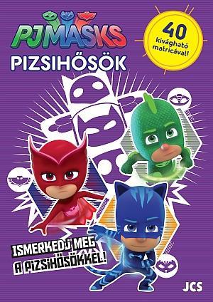 PIZSIHŐSÖK - ISMERKEDJ MEG A PIZSIHŐSÖKKEL!