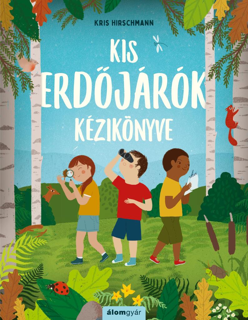 KIS ERDŐJÁRÓK KÉZIKÖNYVE