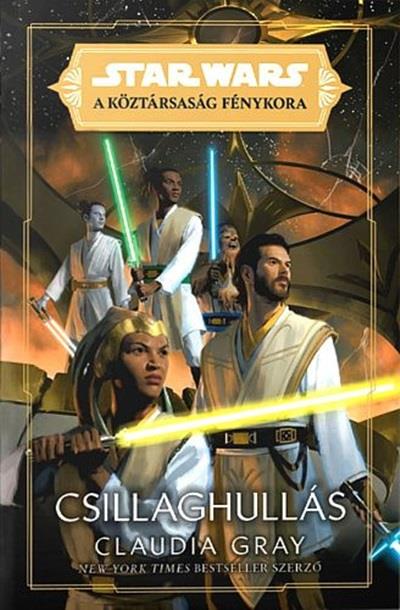 STAR WARS: A KÖZTÁRSASÁG FÉNYKORA - CSILLAGHULLÁS
