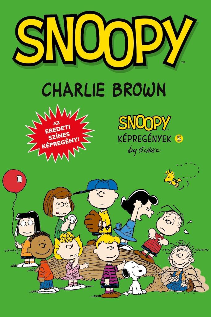 SNOOPY KÉPREGÉNYEK 5. - CHARLIE BROWN