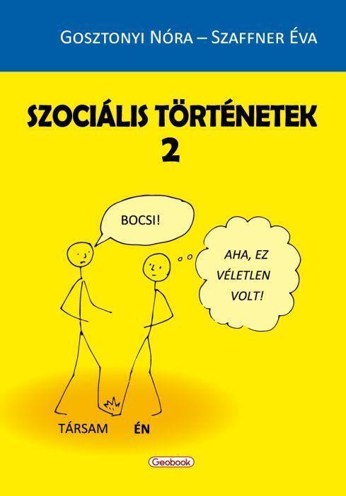 SZOCIÁLIS TÖRTÉNETEK 2.