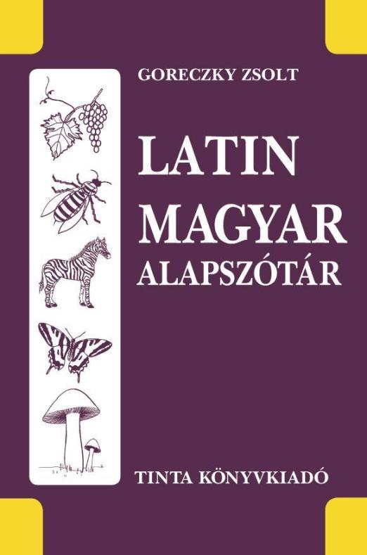 LATIN-MAGYAR ALAPSZÓTÁR