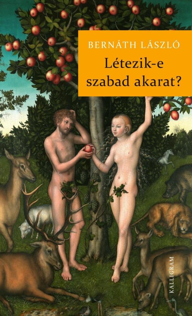 LÉTEZIK-E SZABAD AKARAT?