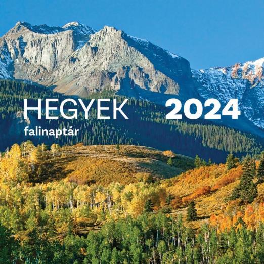 HEGYEK 2024. FALINAPTÁR 30X30