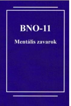 BNO-11 MENTÁLIS ZAVAROK