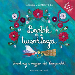 Bartók és a tücsöklagzi - átdolgozott kiadás