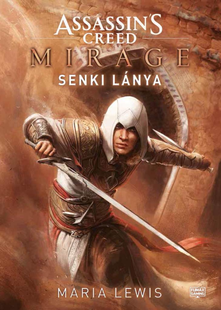 ASSASSIN\"S CREED: MIRAGE - SENKI LÁNYA