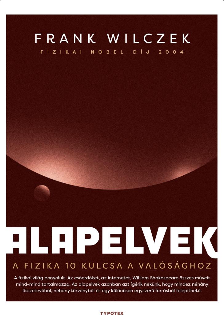 ALAPELVEK - A FIKIKA 10 KULCSA A VALÓSÁGHOZ